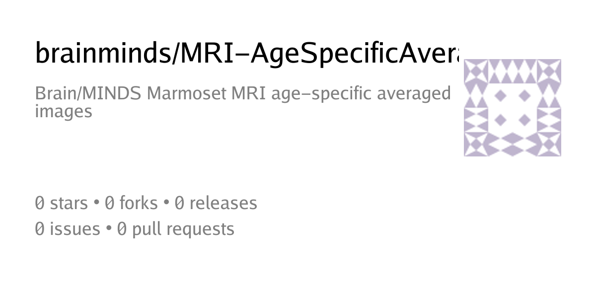 brainminds/MRI-AgeSpecificAveraged: Brain/MINDS Marmoset MRI age ...